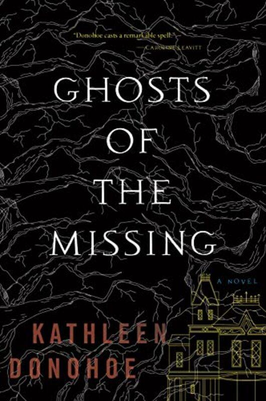 

Ghosts Of The Missing by Kathleen Donohoe-Paperback