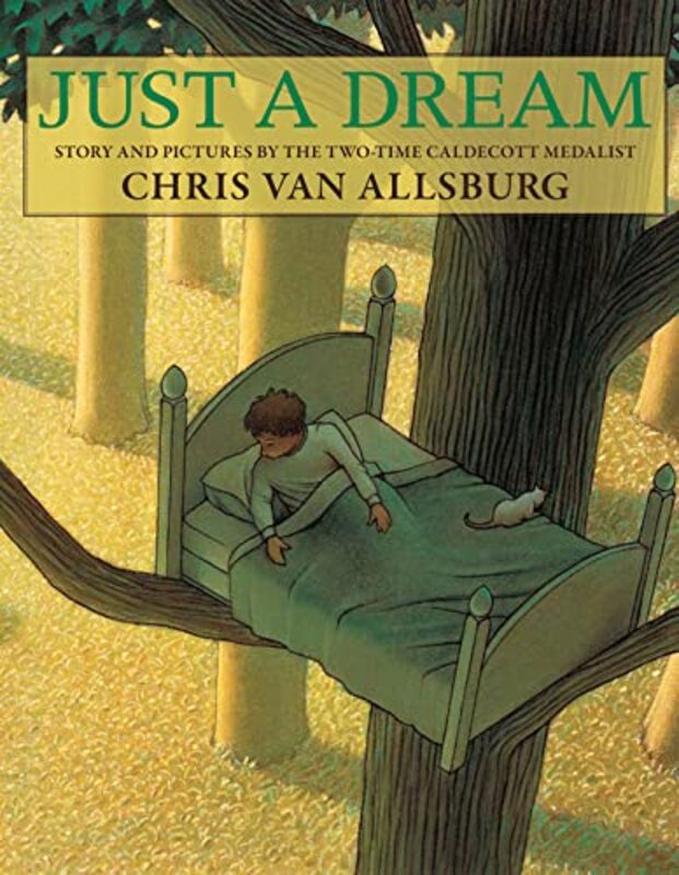 

Just A Dream By Van Allsburg Chris - Paperback