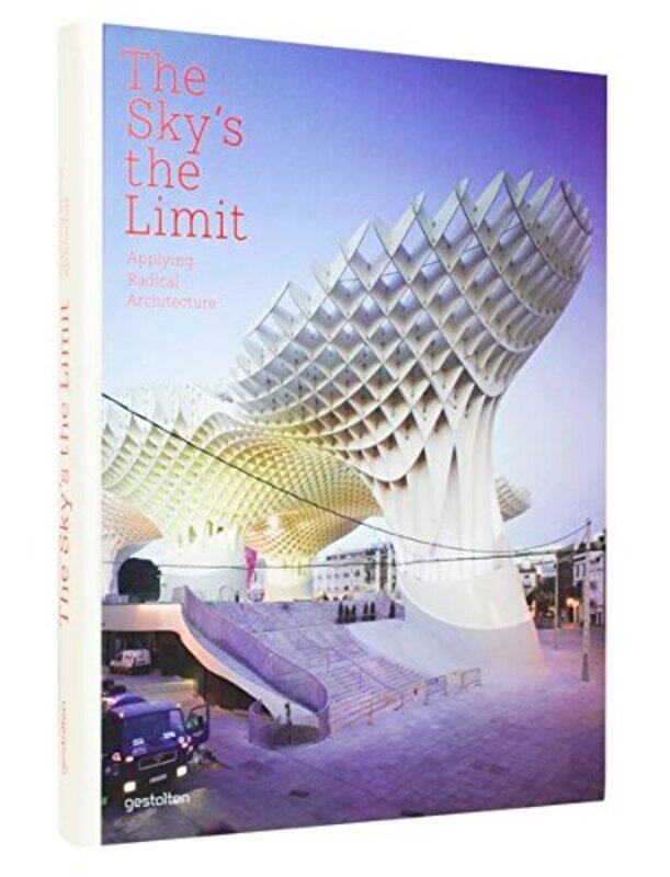 

THE SKY'S THE LIMIT, Hardcover, By: R. KLANTEN