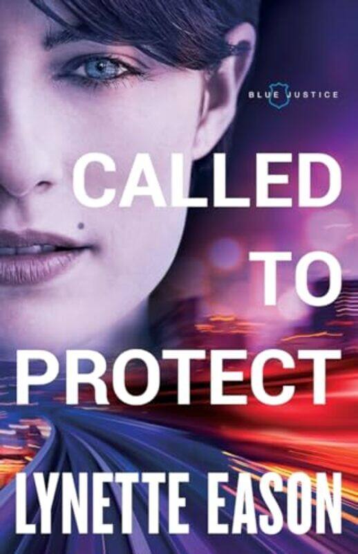 

Called To Protect by Lynette Eason-Paperback