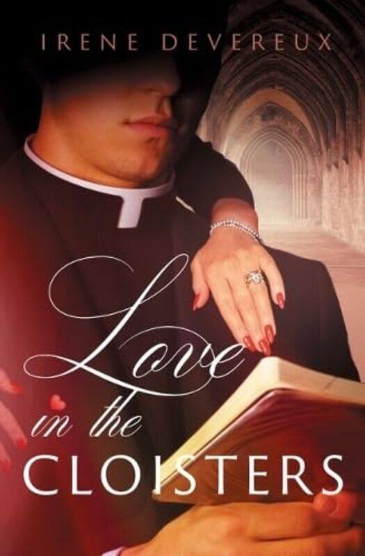 

Love in the Cloisters by Irene Devereux-Paperback