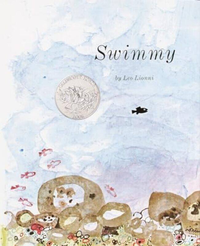 

Swimmy Caldecott Hnr 64 By Lionni Leo - Hardcover