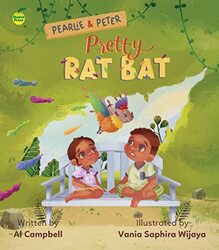 Pretty Rat Bat by Al CampbellVania Saphira Wijaya-Paperback