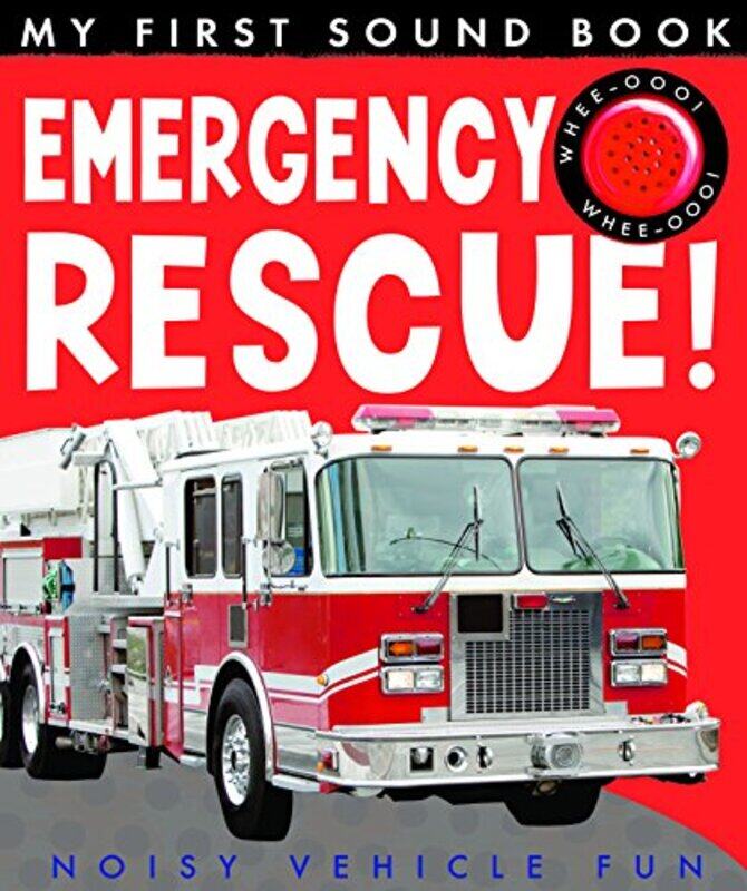 

My First Sound Book: Emergency Rescue!, Hardcover Book, By: Annette Rusling