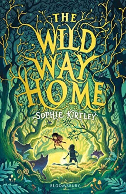 

The Wild Way Home By Kirtley, Sophie -Paperback