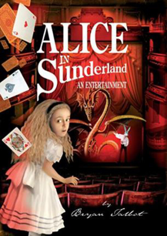 

Alice in Sunderland: an Entertainment, Hardcover Book, By: Bryan Talbot