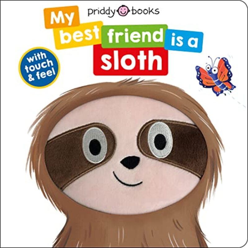 My Best Friend Is A Sloth By Priddy Roger Paperback