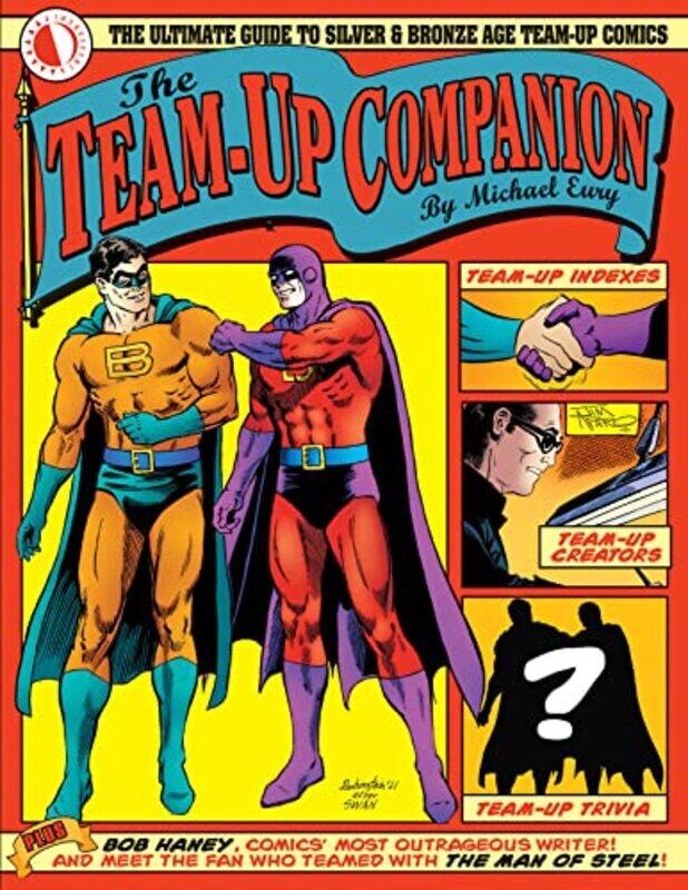 

The TeamUp Companion by Michael Eury-Paperback