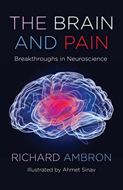 

The Brain and Pain by Richard Ambron-Paperback