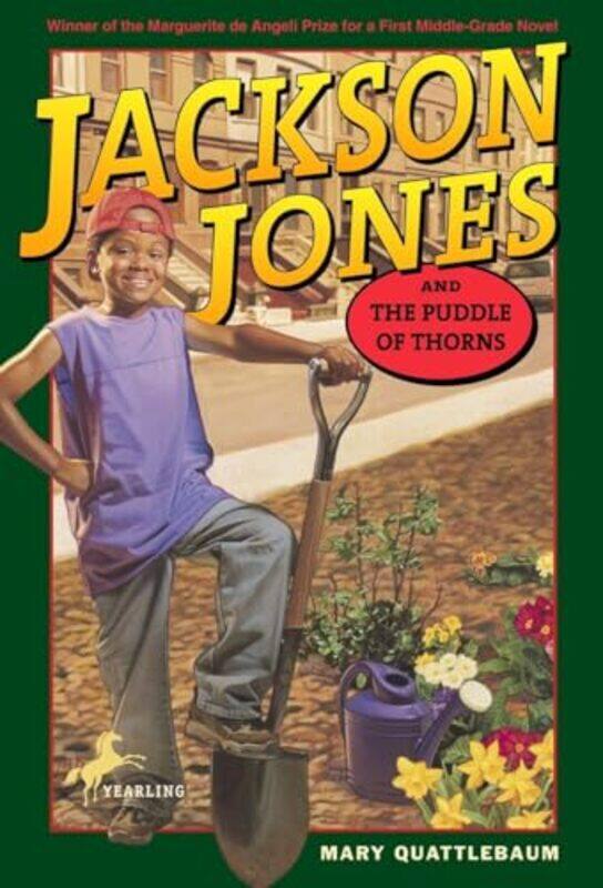

Jackson Jones and the Puddle of Thorns by Mary Quattlebaum-Paperback