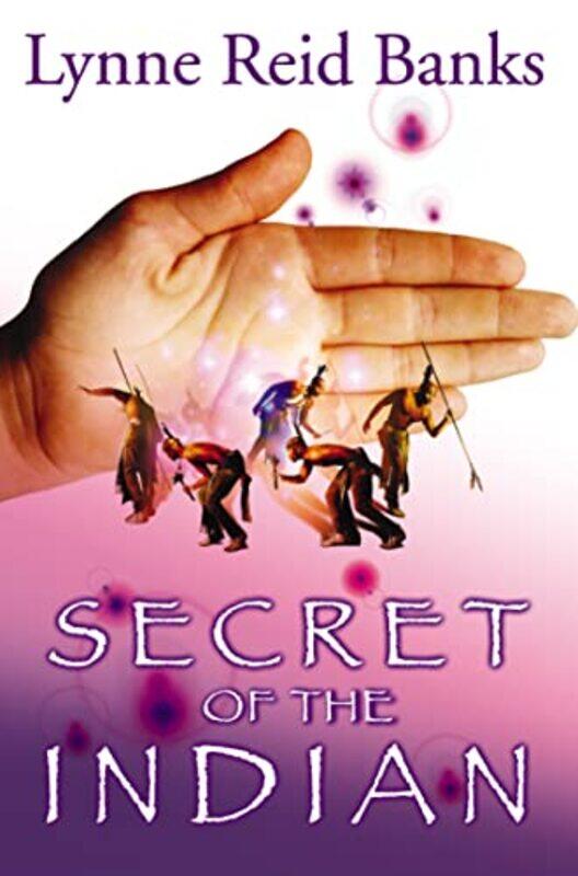 

Secret of the Indian by Lynne Reid Banks-Paperback