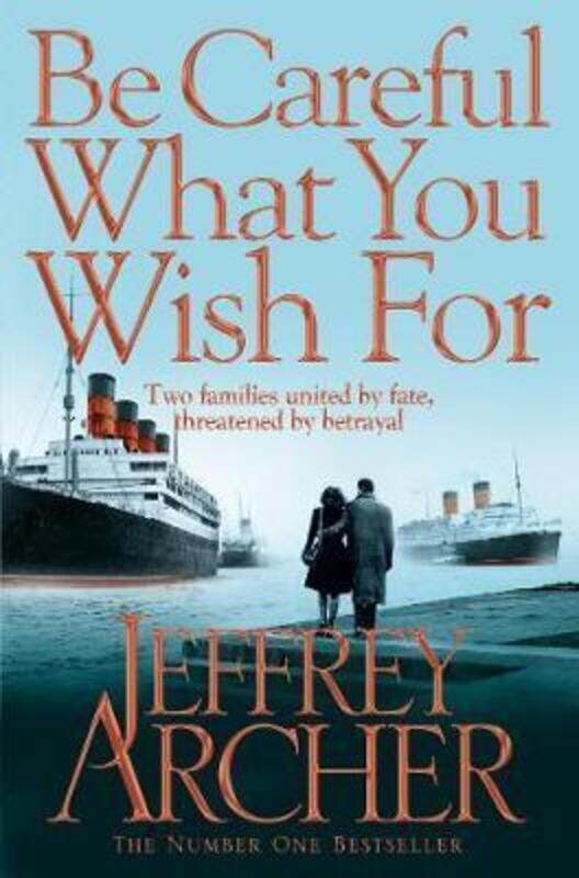 

Be Careful What You Wish for.paperback,By :Jeffrey Archer