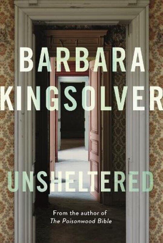 

Unsheltered, Paperback Book, By: Barbara Kingsolver