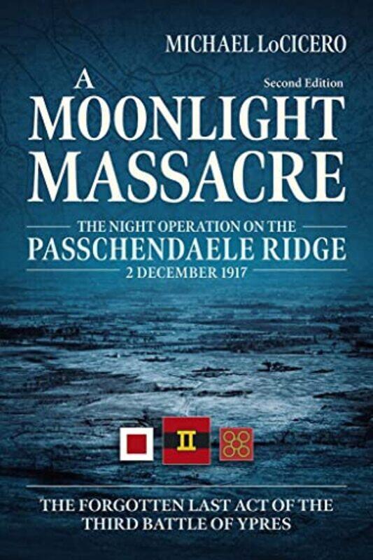 

A Moonlight Massacre by Michael LoCicero-Paperback