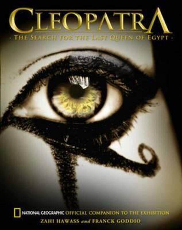 

Cleopatra: The Search for the Last Queen of Egypt.paperback,By :Zahi A. Hawass