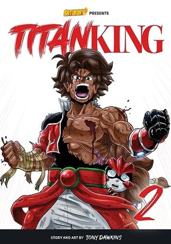 

Titan King Volume 2 by Tony DawkinsSaturday AM-Paperback