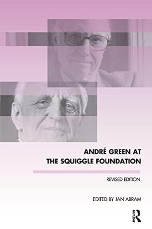 

Andre Green at the Squiggle Foundation by Jan Abram-Paperback