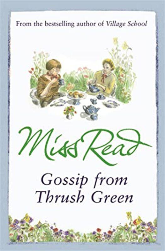 

Gossip from Thrush Green by Miss Read-Paperback