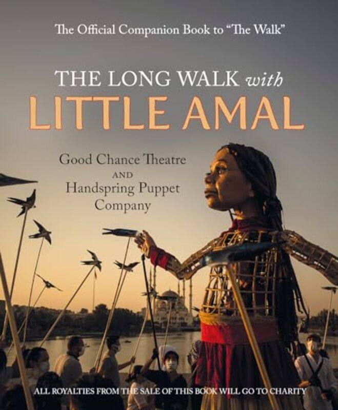 

The Long Walk with Little Amal by Ron Rozelle-Paperback