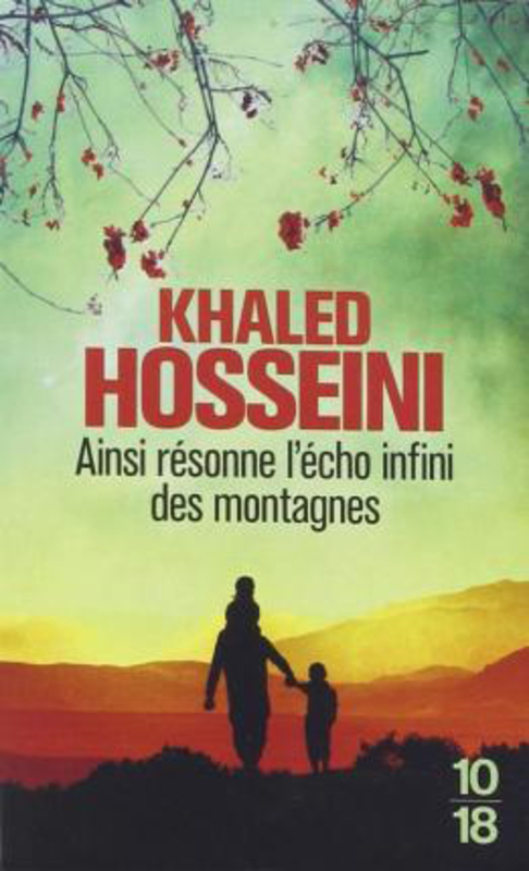 Ainsi resonne l'echo infini des montagne, Paperback Book, By: Khaled Hosseini