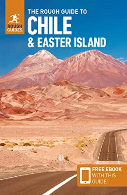 

The Rough Guide to Chile and Easter Island Travel Guide with Free eBook by Rough Guides-Paperback