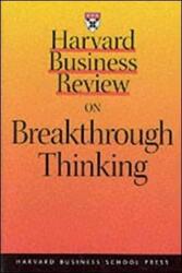 Harvard Business Review on Breakthrough Thinking, Paperback Book, By: Teresa Amabile