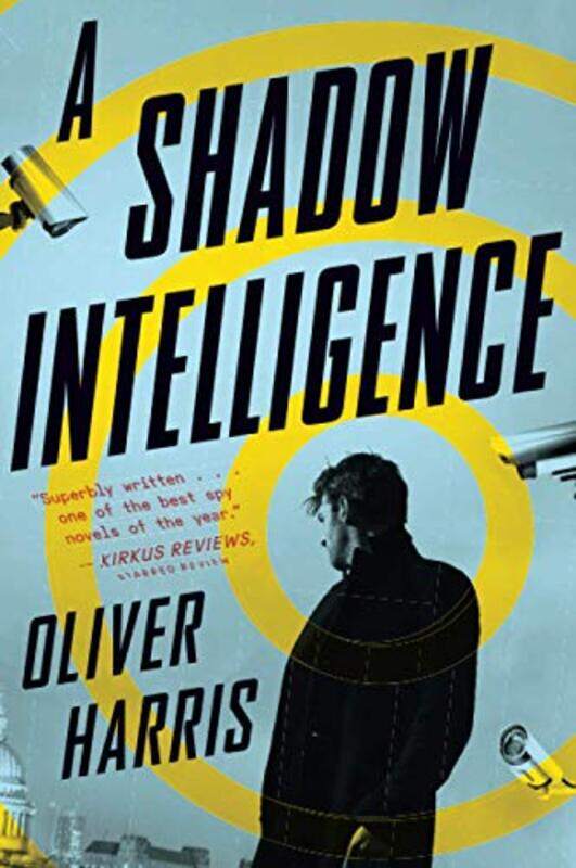 

A Shadow Intelligence by Oliver Harris-Paperback