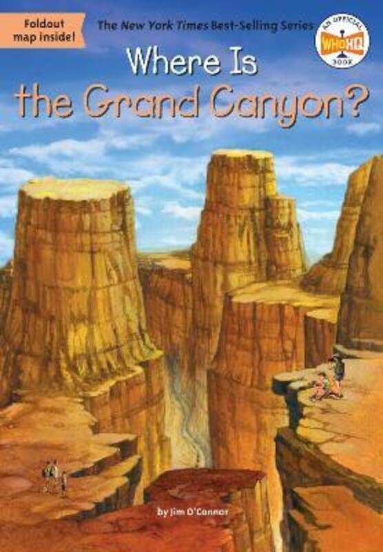 

Where Is the Grand Canyon.paperback,By :O'Connor, Jim - Who HQ - Colon, Daniel