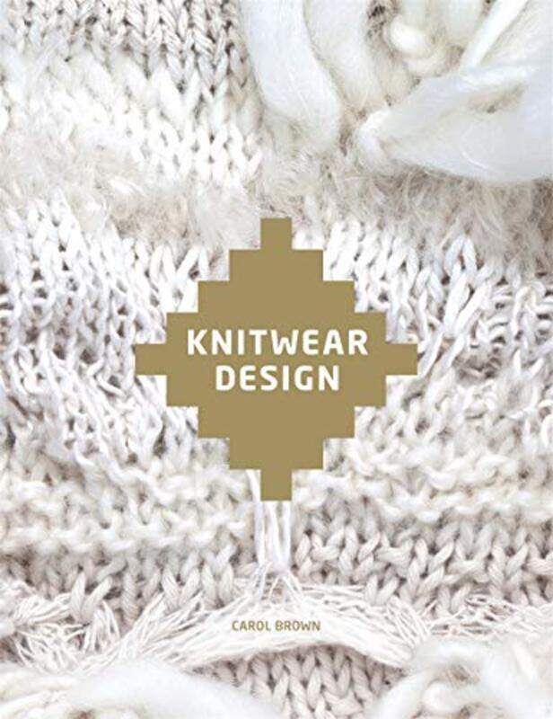

Knitwear Design,Paperback by Brown, Carol