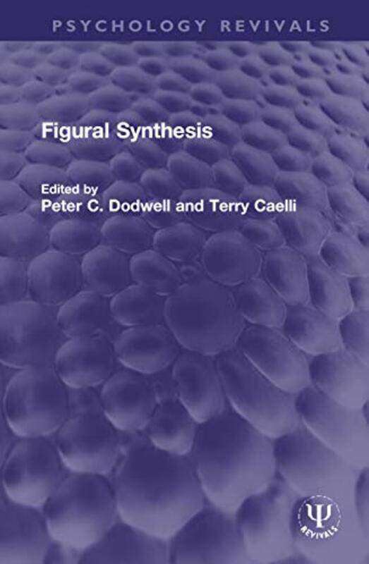 

Figural Synthesis by Peter C DodwellTerry Caelli-Hardcover