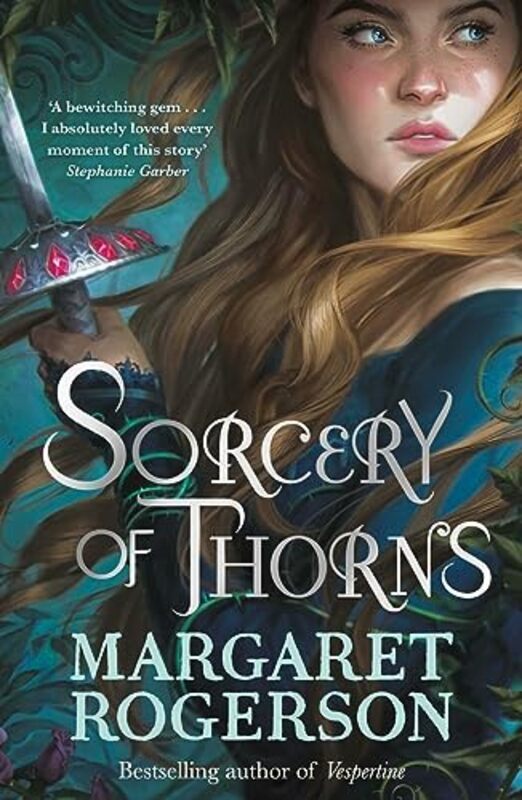 

Sorcery Of Thorns Heartracing Fantasy From The New York Times Bestselling Author Of An Enchantment By Rogerson, Margaret Paperback