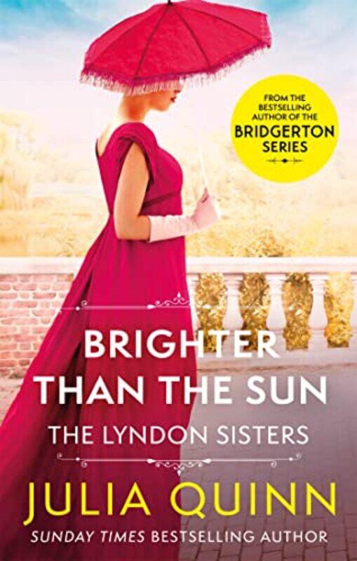 

Brighter Than The Sun by Julia Quinn-Paperback