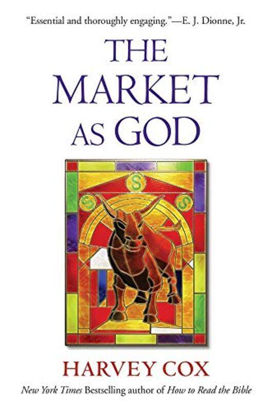 

The Market As God by Harvey Cox-Paperback