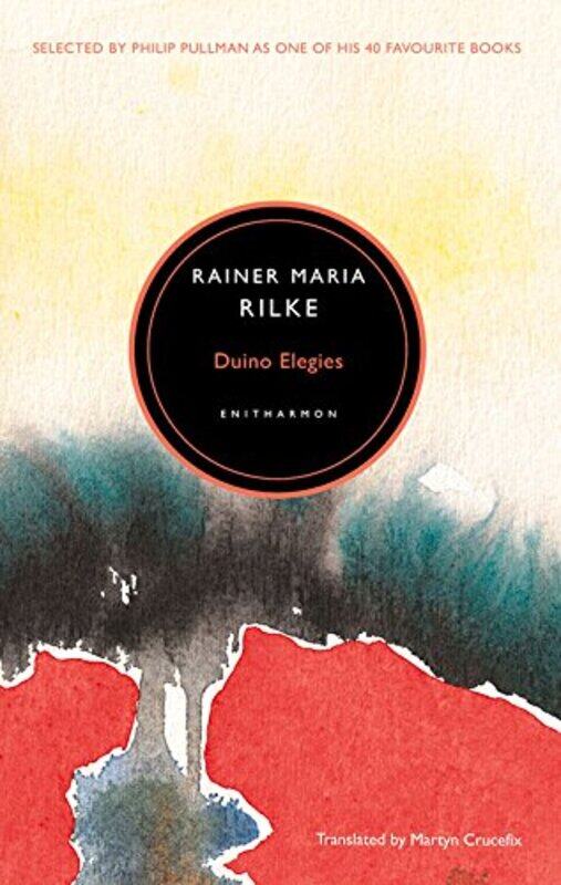 

Duino Elegies by Rainer RilkeMartyn Crucefix-Paperback