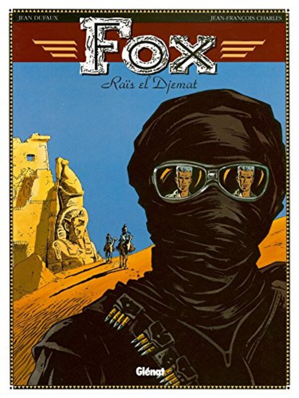 Fox, tome 3 : Ra s el Djemat , Paperback by Jean Dufaux