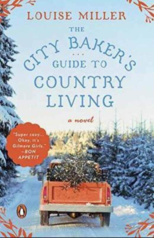 

City Baker's Guide To Country.paperback,By :Miller, Louise