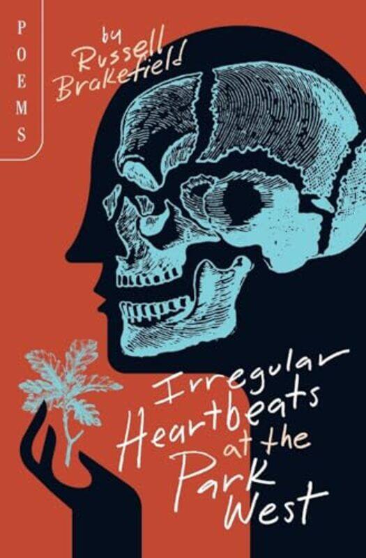 

Irregular Heartbeats At The Park West by Russell Brakefield-Paperback