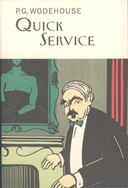 

Quick Service by PG Wodehouse-Hardcover