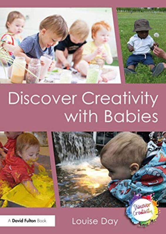 

Discover Creativity with Babies by Amir University of Oxford Lebdioui-Paperback