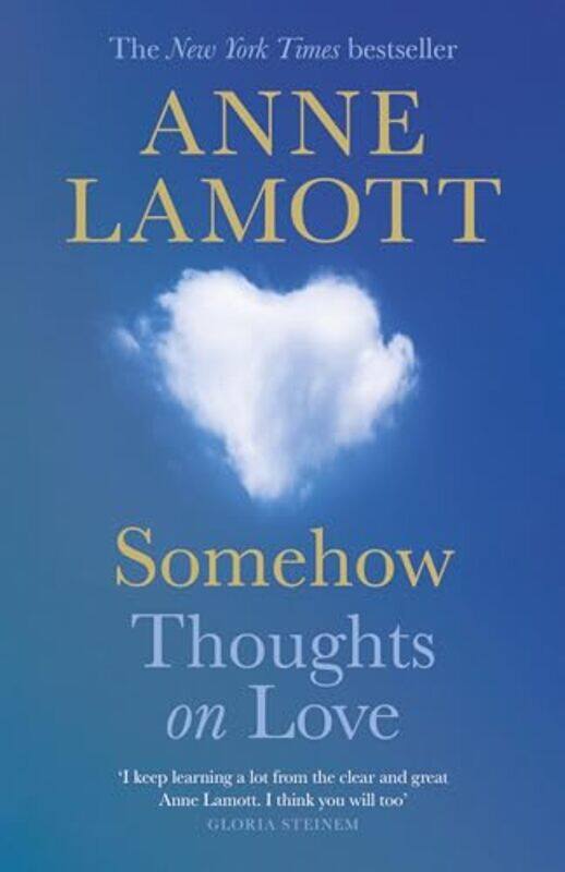 

Somehow by Anne Lamott -Hardcover