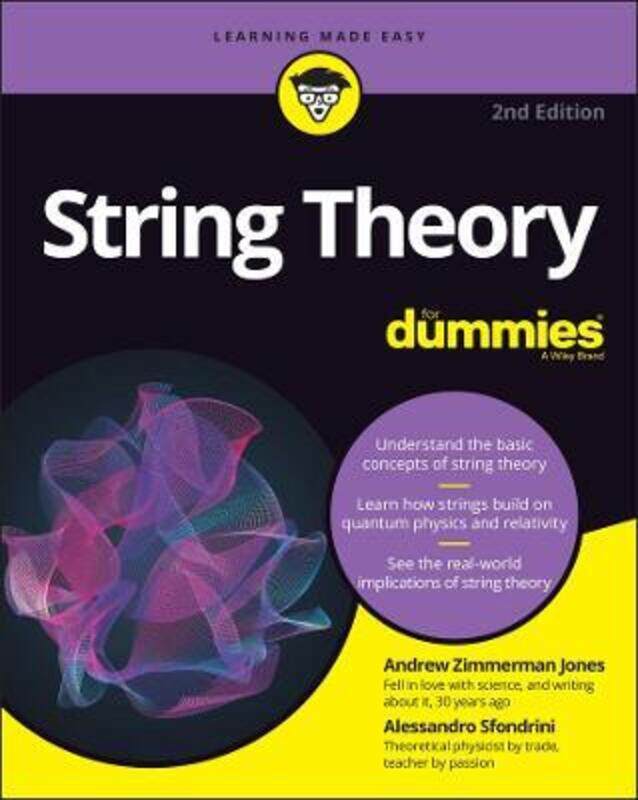 

String Theory For Dummies, 2nd edition.paperback,By :A Zimmerman Jones