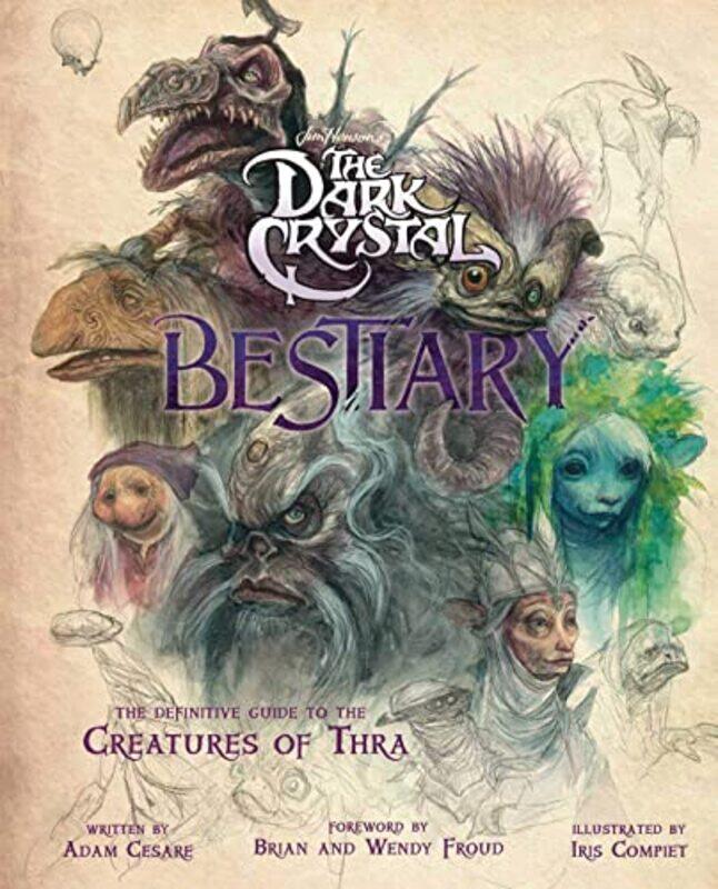 

Dark Crystal Bestiary By Insight Editions - Hardcover