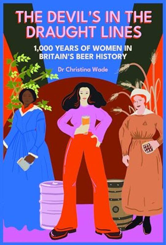 

The Devils in the draught lines by Dr Christina Wade-Paperback