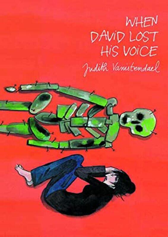 

When David Lost His Voice by Judith VanistendaelJudith VanistendaelNora Mahony-Hardcover