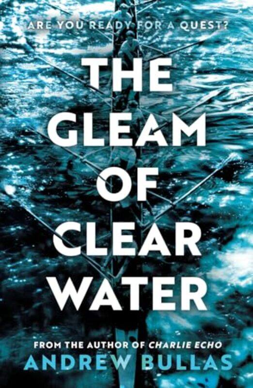 

The Gleam of Clear Water by Andrew Bullas-Paperback