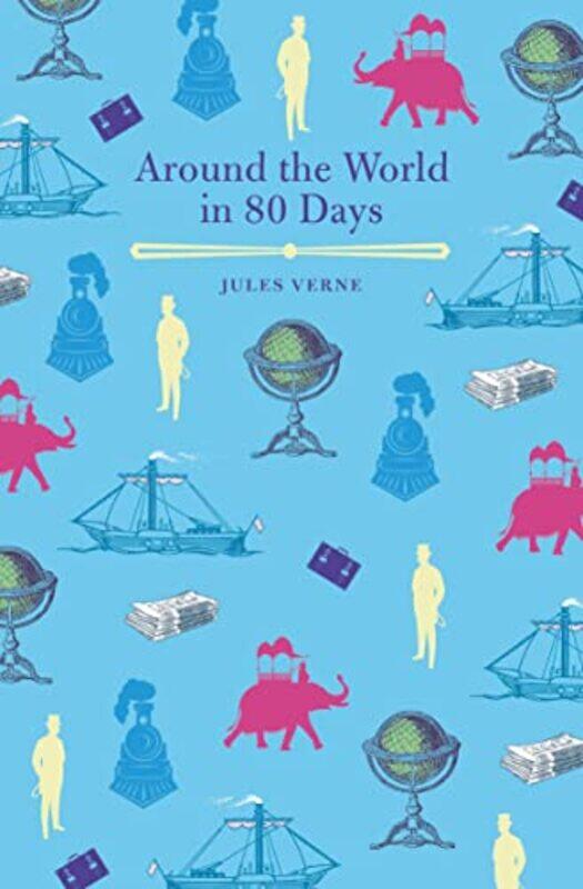 

Around the World in Eighty Days by Jules Verne-Paperback