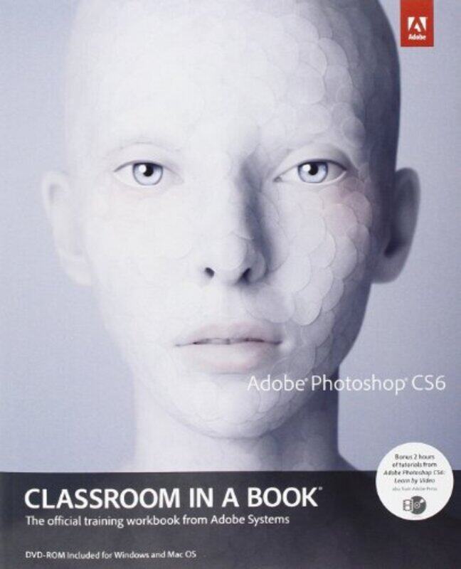 

Adobe Photoshop CS6 Classroom in a Book,Paperback,By:Adobe Creative Team