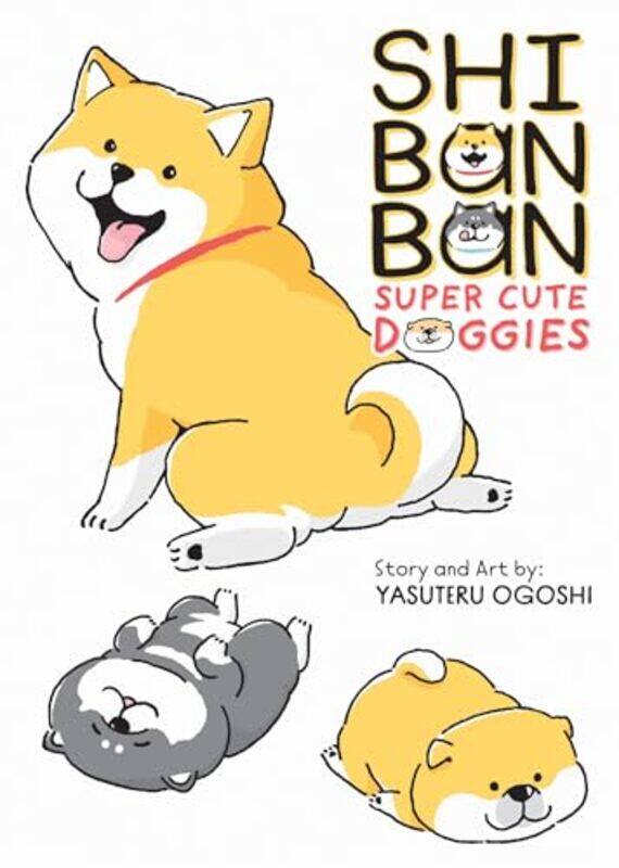 

Shinbanban Super Cute Doggies By Ogoshi Yasuteru - Paperback