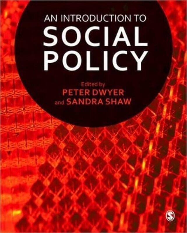 

An Introduction to Social Policy by Teresa Behrend Adler University Illinois USA FletcherAmanda C University of Wyoming USA DeDiego-Paperback