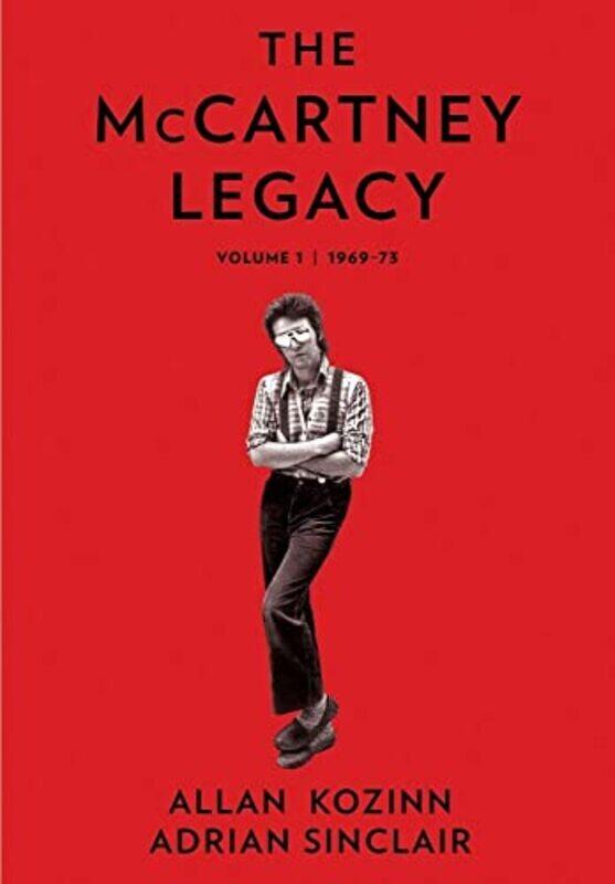 

McCartney Legacy,Hardcover,by:Allan Kozinn